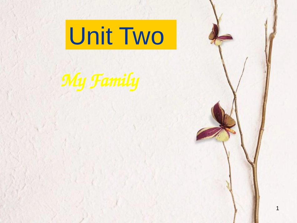 三年级英语下册 Unit 2 My Family课件4 陕旅版_第1页