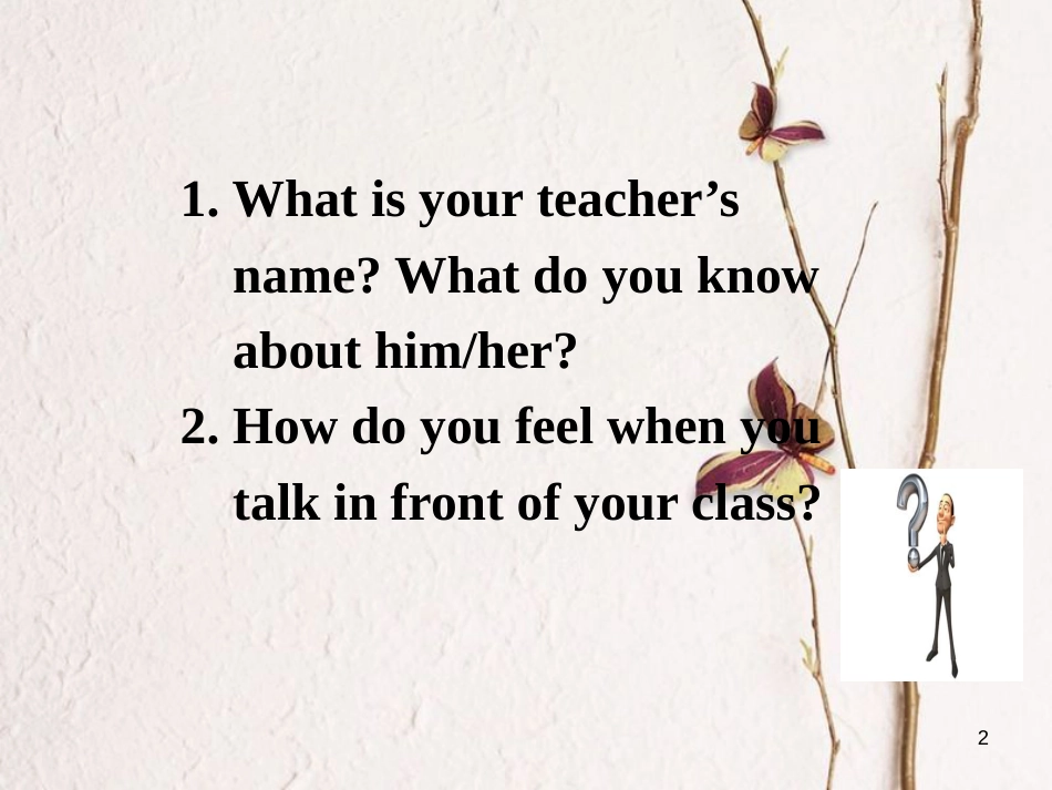 八年级英语上册 Unit 1 Me and My Class Lesson 5 Meet Ms. Liu课件 （新版）冀教版_第2页