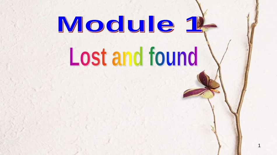 七年级英语下册 Module 1 Unit 1 教学课件1 （新版）外研版_第1页
