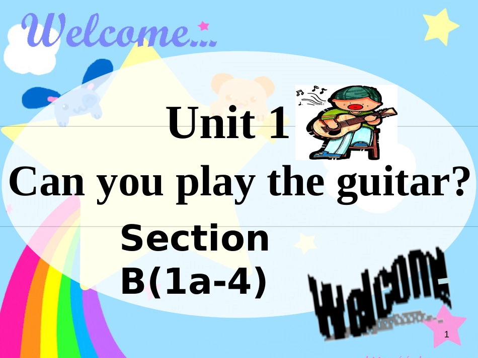 辽宁省灯塔市七年级英语下册 Unit 1 Can you play the guitar Section B(1a-4)课件 （新版）人教新目标版_第1页