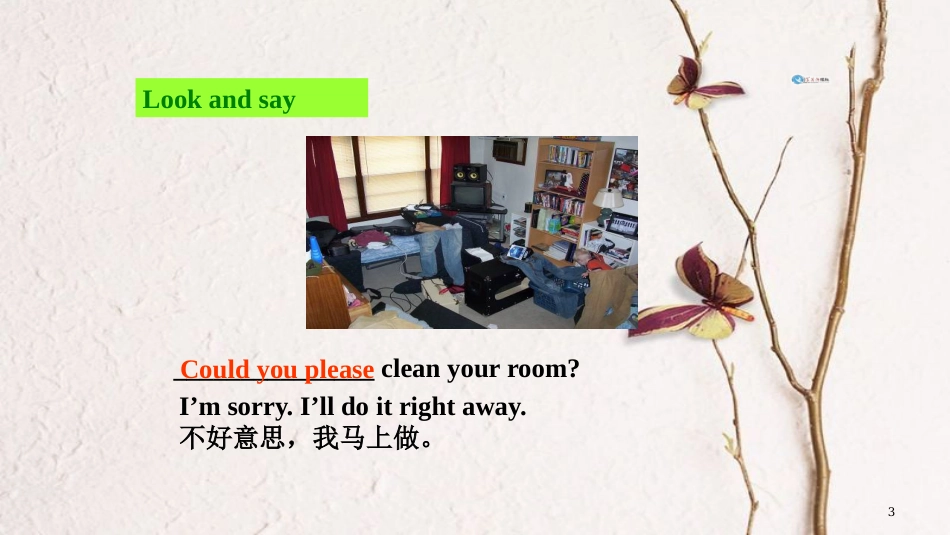 八年级英语下册 Unit 3 Could you please clean your room（第2课时）教学课件 （新版）人教新目标版_第3页