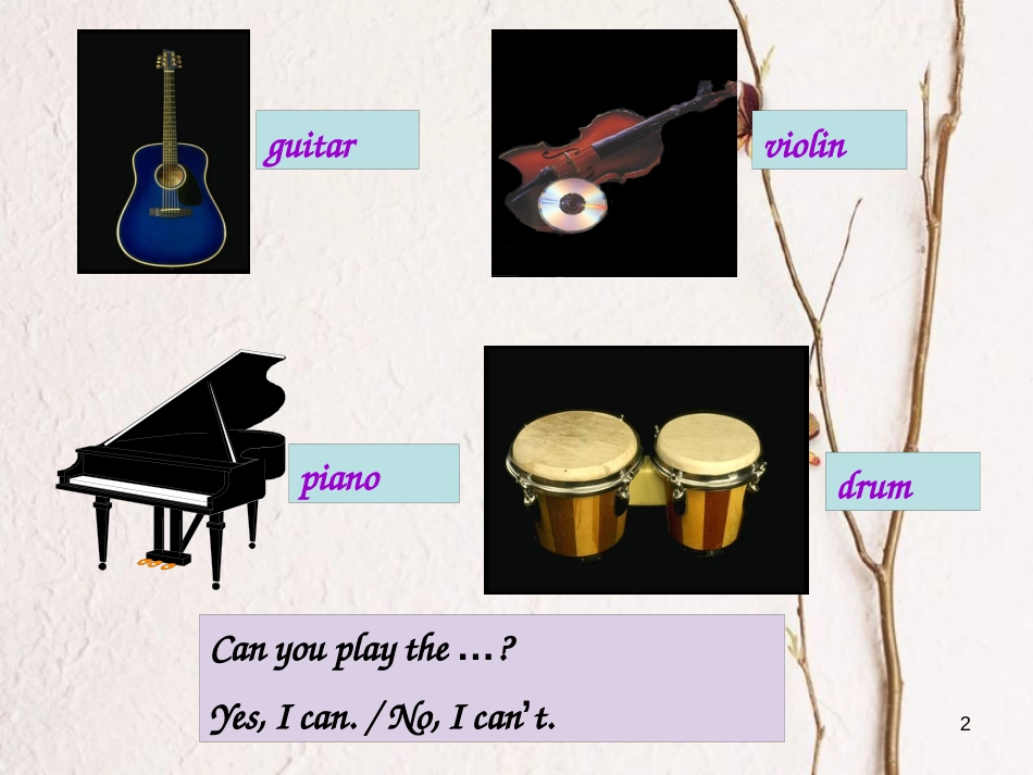 七年级英语下册 Unit 1 Can you play the guitar Period 3教学课件 （新版）人教新目标版_第2页