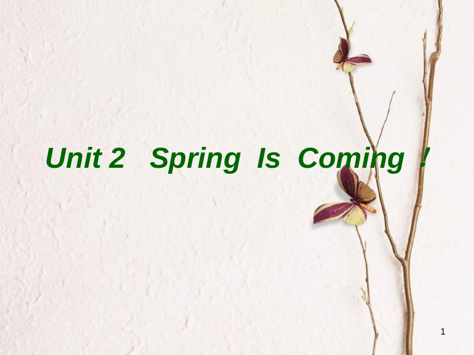 五年级英语下册 unit 2 spring is coming partc课件 陕旅版_第1页