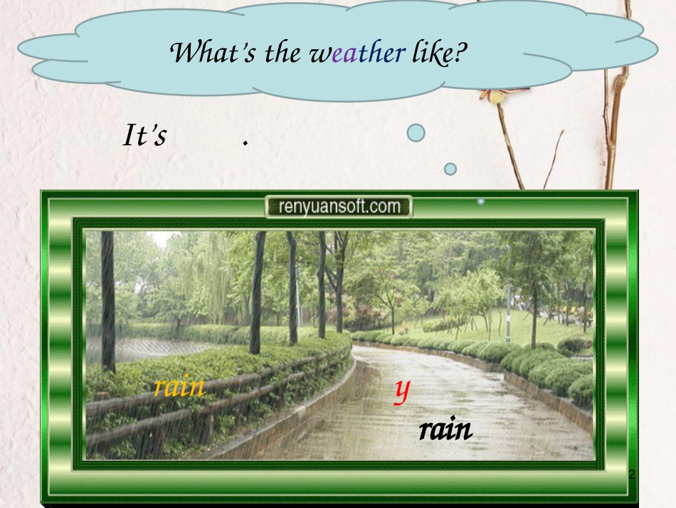 五年级英语下册 unit 5 what’s the weather like today课件6 陕旅版_第2页