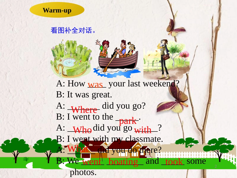 贵州省习水县七年级英语下册 Unit 12 What did you do last weekend Section B（3a-3b）& Self Check课件 （新版）人教新目标版_第2页