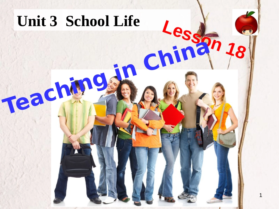 河北省保定市莲池区七年级英语下册Lesson18TeachinginChina课件（新版）冀教版_第1页