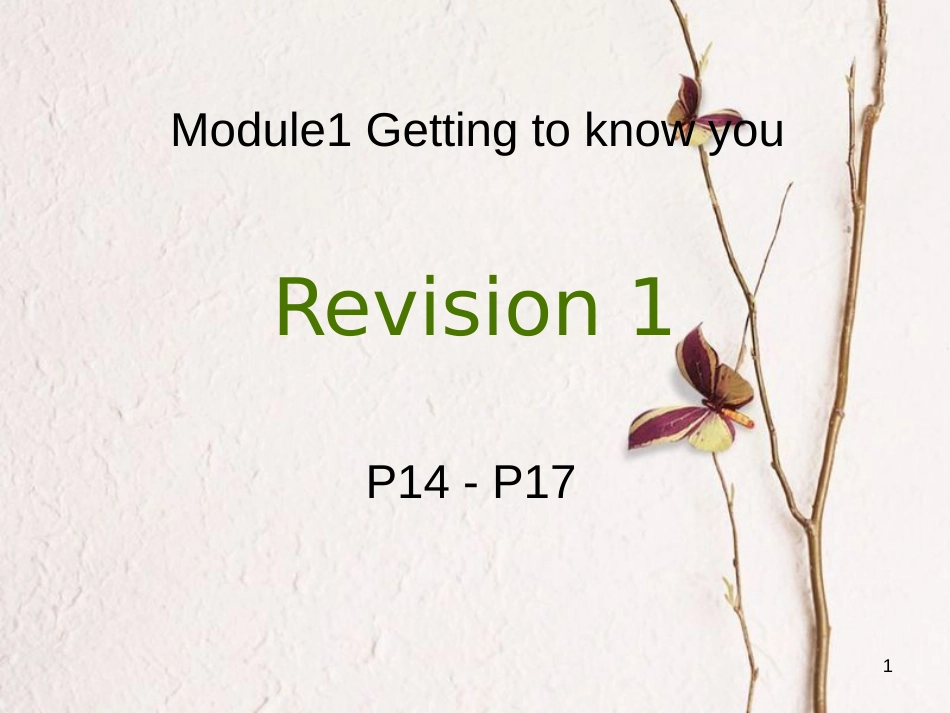 四年级英语上册 Module 1 Getting to know you（Revision）课件 牛津上海版_第1页