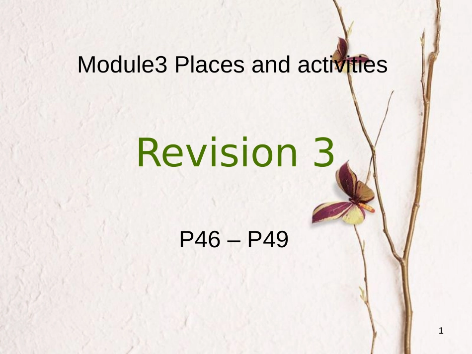 四年级英语上册 Module 3 Places and activities（Revision）课件 牛津上海版_第1页