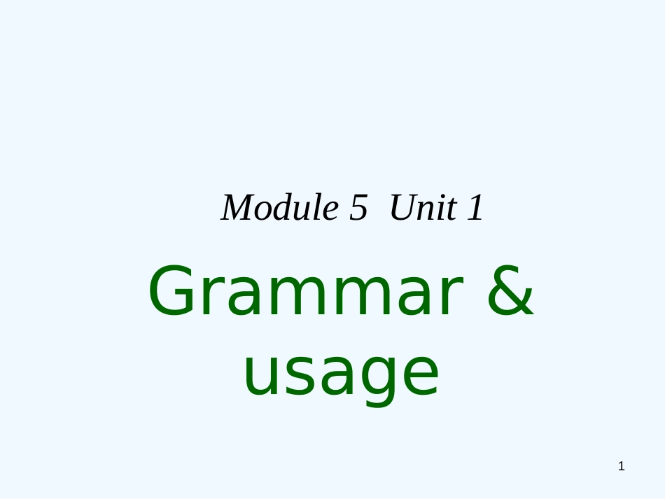 高中英语 Unit1 getting along with others-grammer and usage课件 牛津译林版_第1页