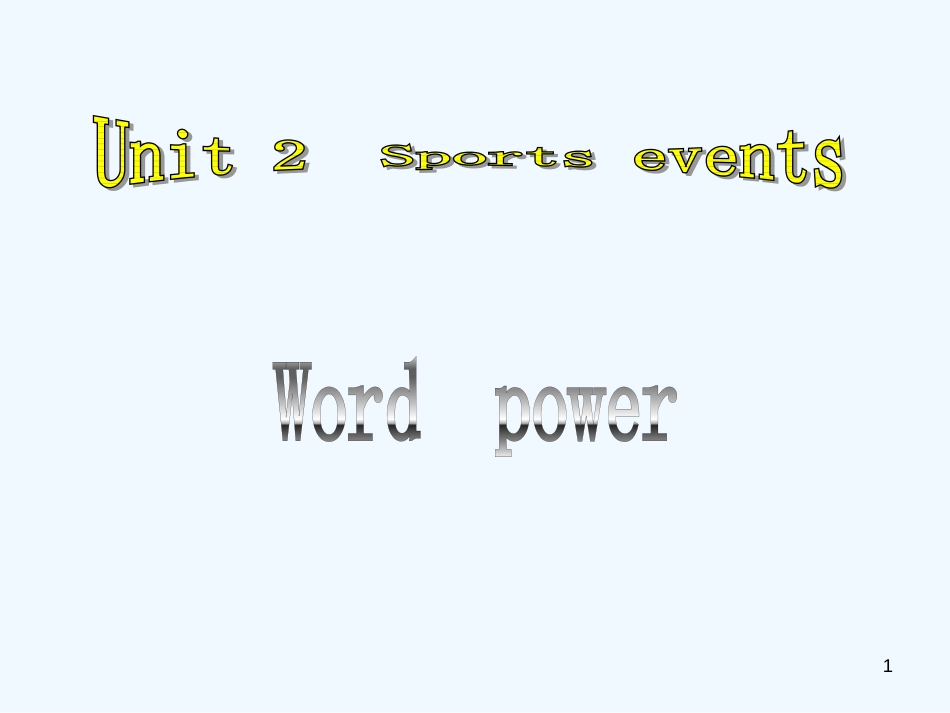 高中英语 Unit2《Sporting events》welcome课件4 牛津译林版必修4_第1页