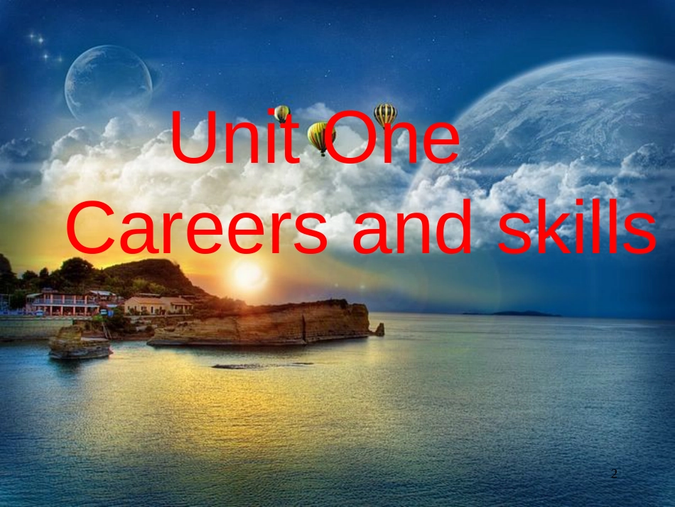 高中英语 模块11 Unit 1 Careers and skills（reading）课件 牛津版选修11_第2页