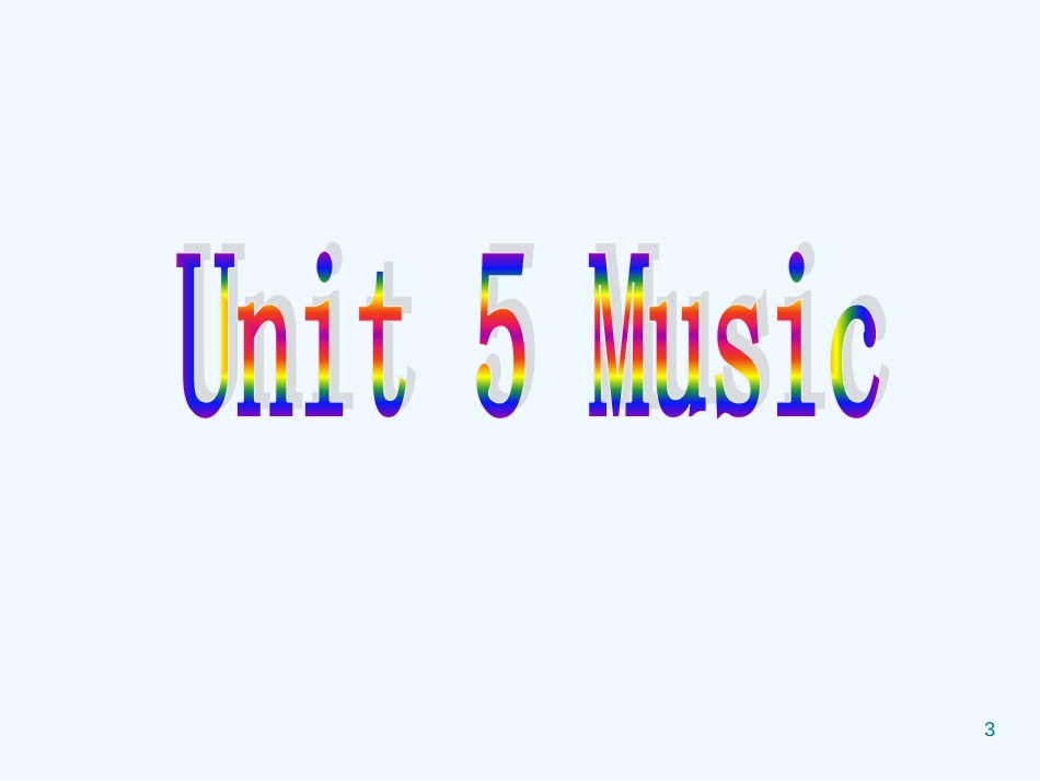 高中英语 5.6《 Unit 5 Music （复习）》课件 新人教版必修1_第3页