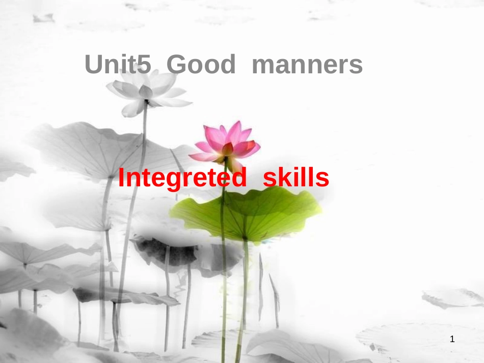 八年级英语下册 Unit 5 Good manners integrated课件 （新版）牛津版_第1页