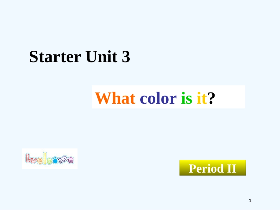 （预备篇）七年级英语上册Unit3《Whatcolorisit？》period2课件人教新目标版_第1页