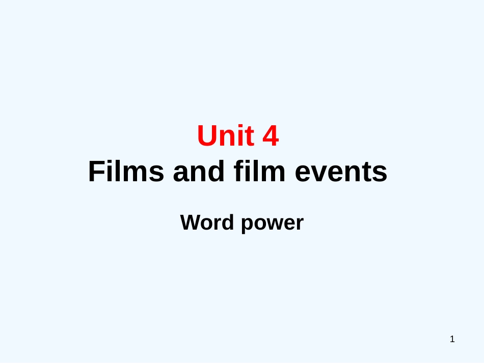 高中英语 Unit 4《Films and film events》-Word power课件 牛津译林版选修8_第1页