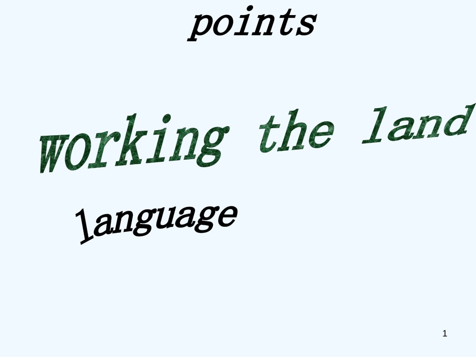 高中英语 unit2working in land课件 新人教版必修4_第1页