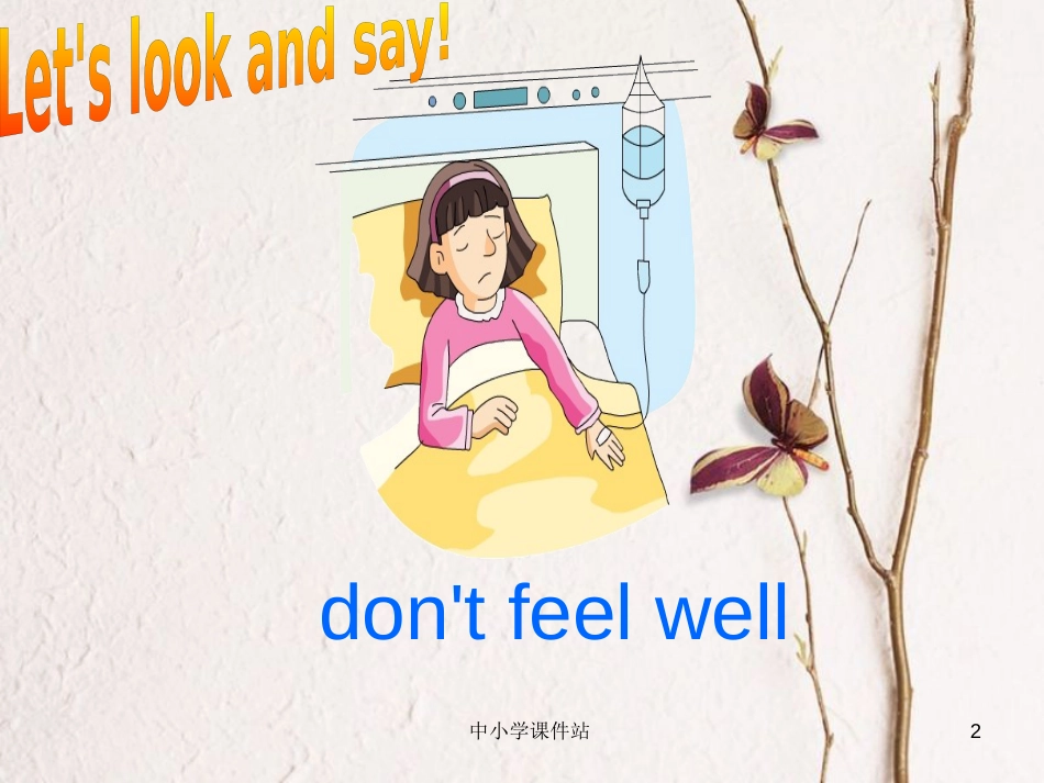 六年级英语上册 Unit 10 I don’t feel well today课件2 湘少版_第2页