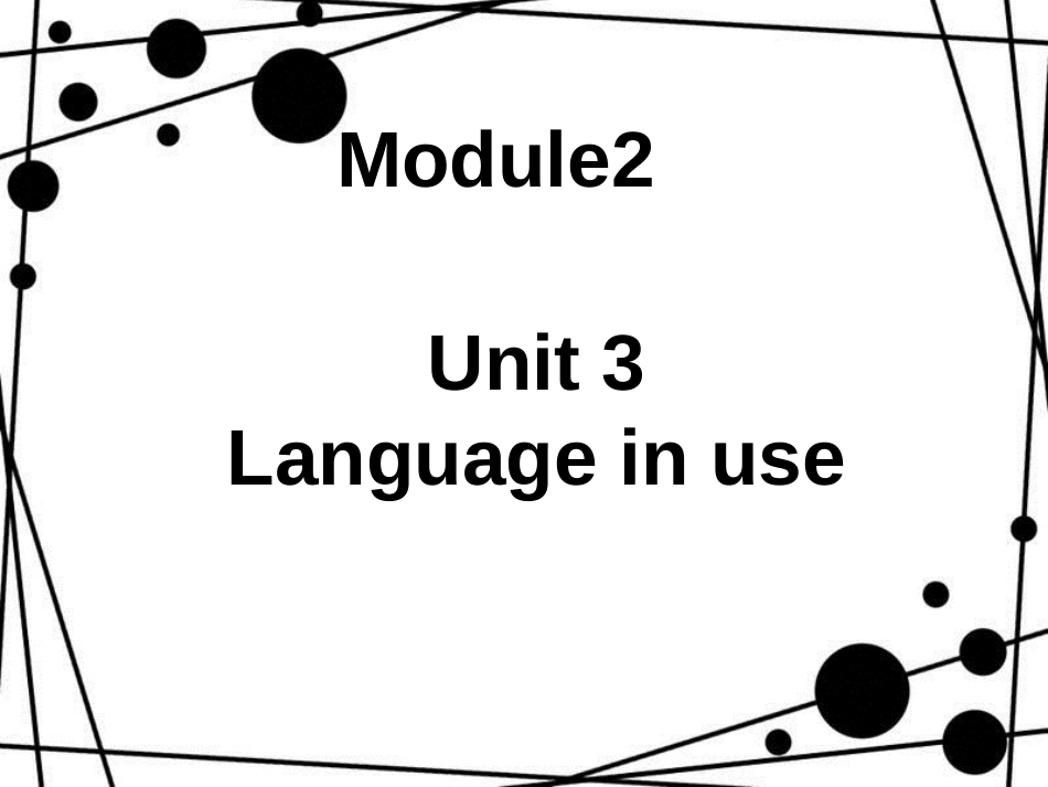 九年级英语上册 Module 2 Public holidays Unit 3 Language in use课件 （新版）外研版_第1页