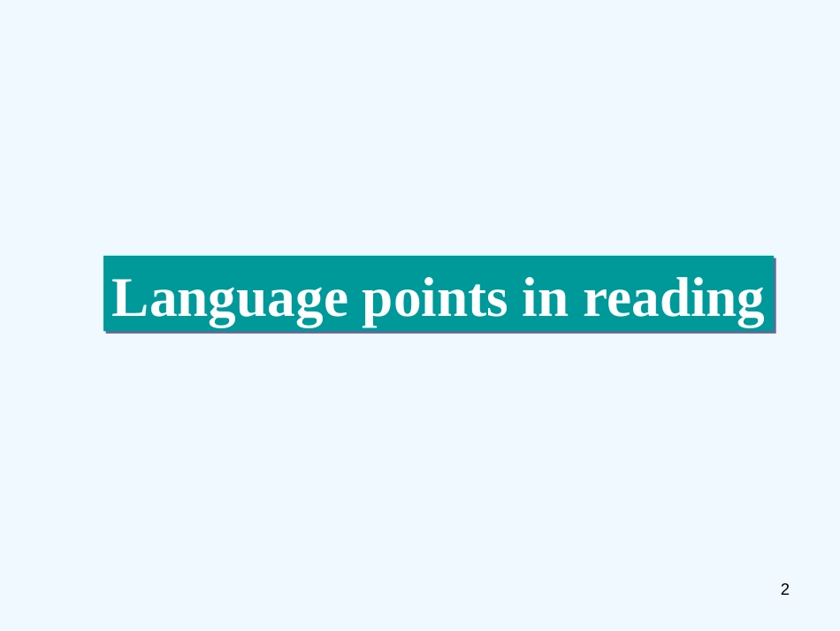 高中英语 Unit 4 SharingLanguage points课件 新人教版选修7_第2页