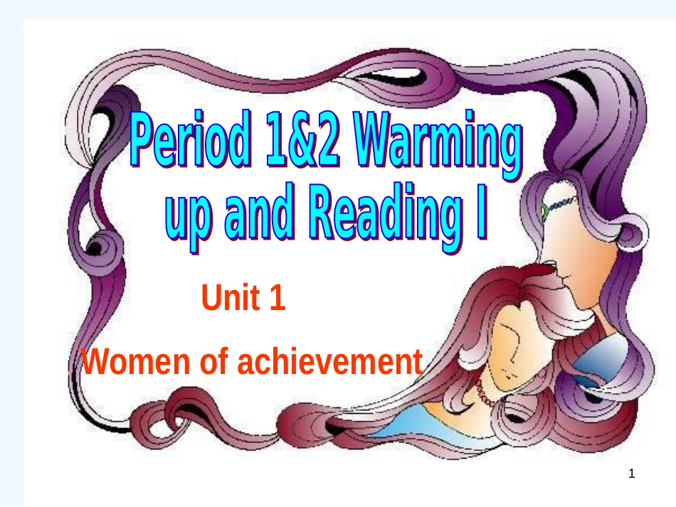 高中英语：B4 U1 WARMING AND READING课件人教版必修4_第1页