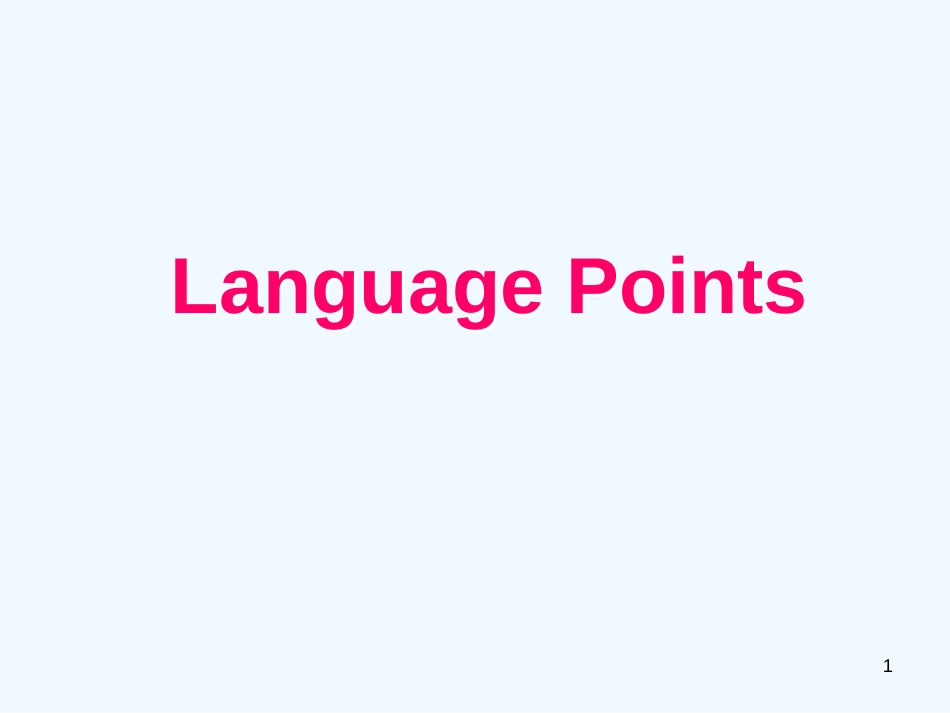 高中英语 Unit4 Language points课件 新人教版必修5_第1页