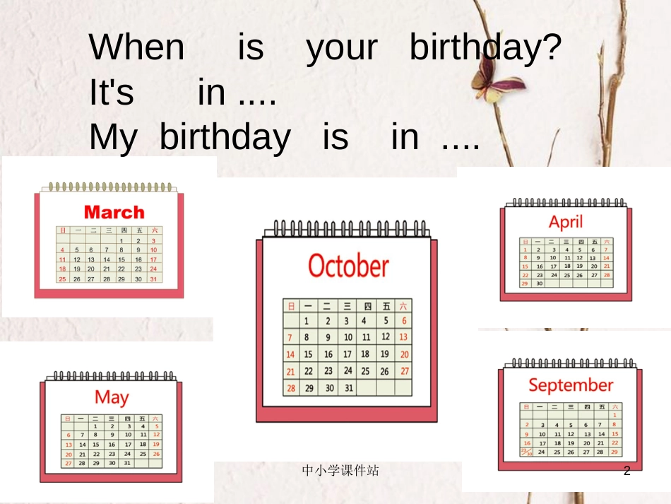 五年级英语上册 Unit 3 Lesson 1 When is your birthday课件 鲁科版_第2页