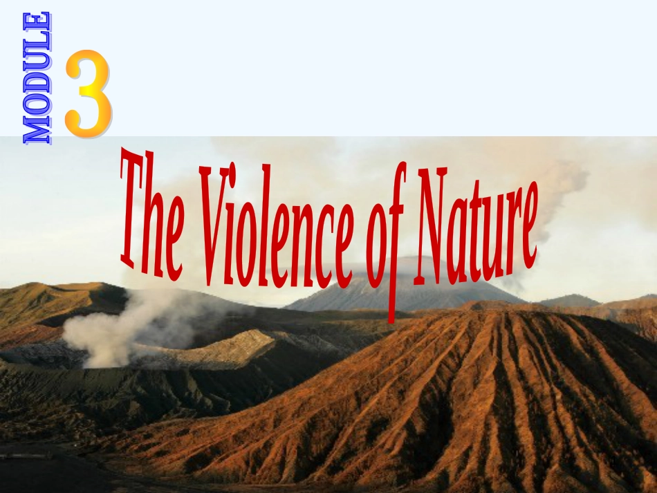 高中英语 Module3 The violence of nature课件2 外研版必修3_第1页