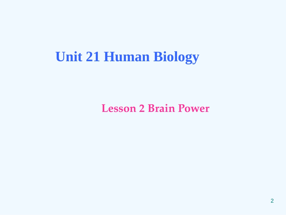 高中英语 Unit21 《lesson2 brain power 》课件 北师大版选修7_第2页