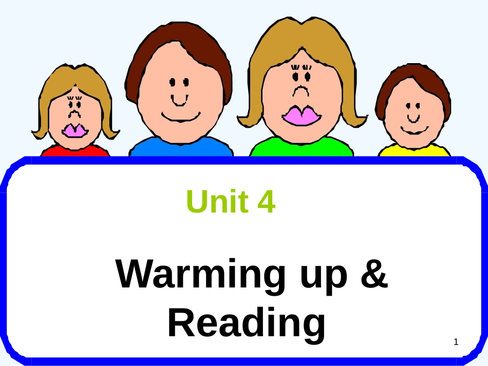 高中英语 Unit4 Warming up and reading课件 新人教版必修5_第1页