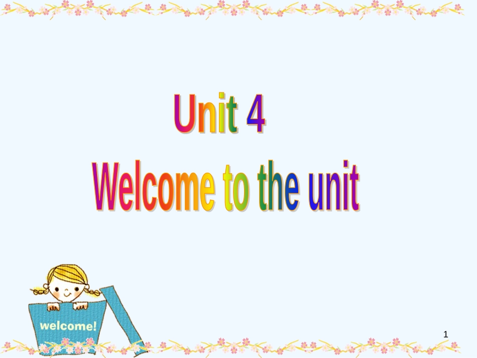 高中英语 Unit4 welcome to the unit课件 牛津译林版选修11_第1页