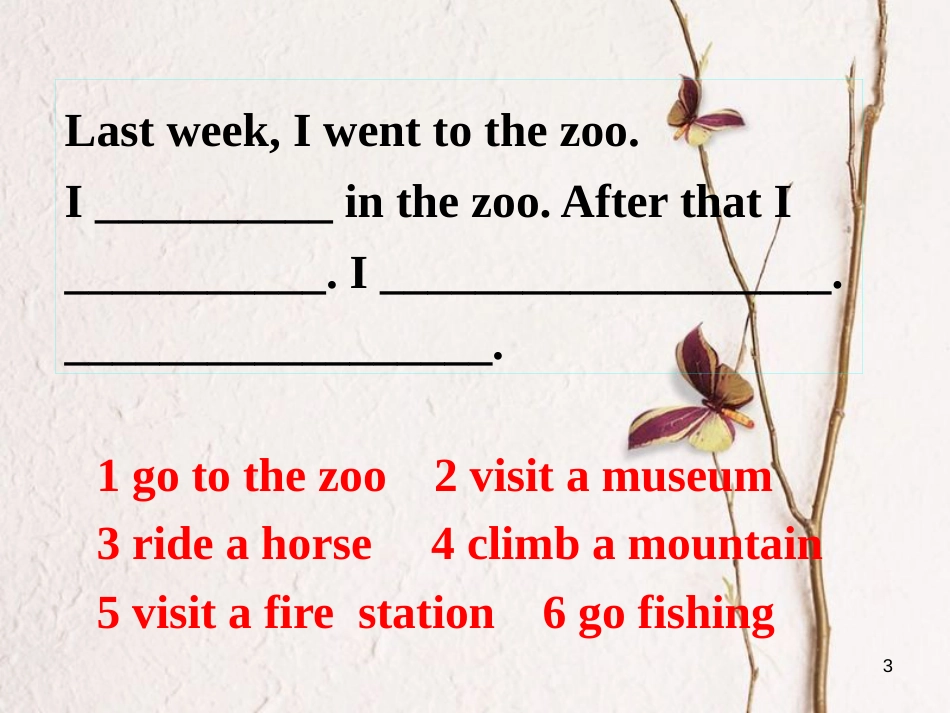 学年七年级英语下册 Unit 11 How was your school trip Section B 1课件 _第3页