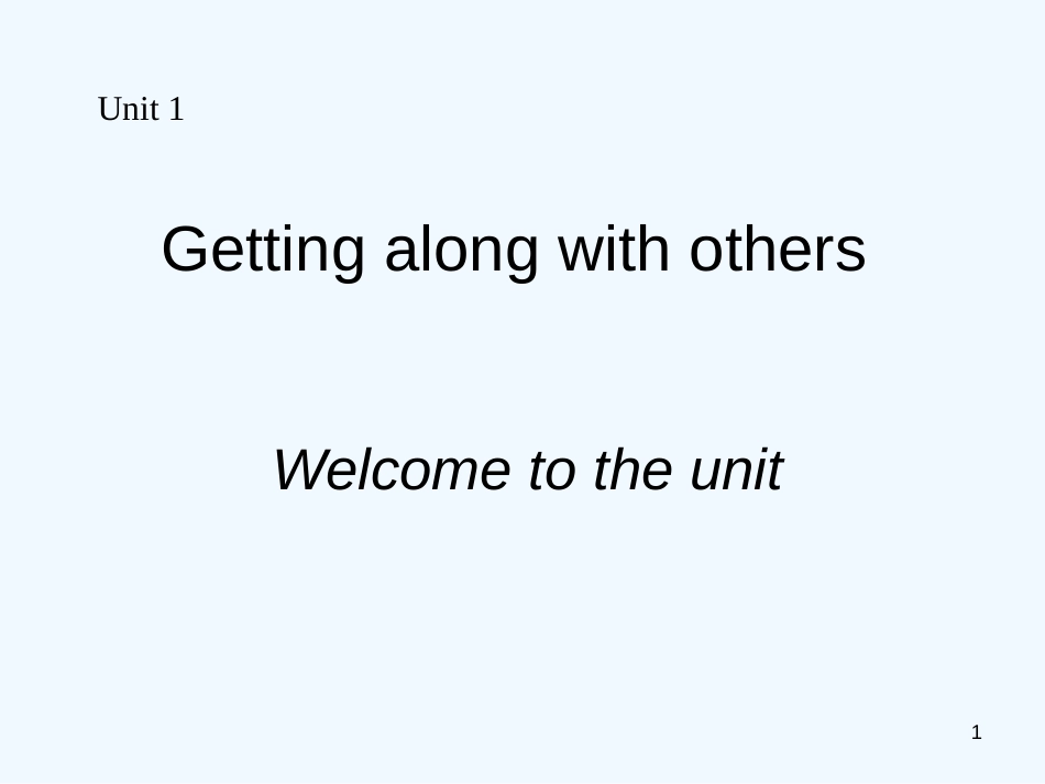 高中英语 Unit1 Welcome to the unit课件 牛津译林版必修5_第1页