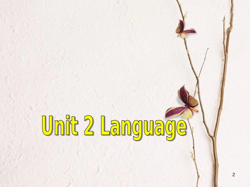 湖南省茶陵县高中英语 Unit 2 Language Word power课件 牛津译林版必修3_第2页