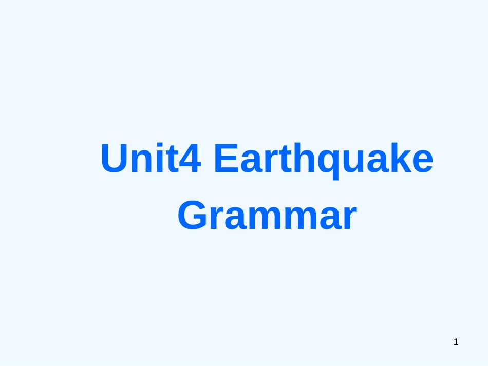 高中英语 Unit4 Grammar课件 新人教版必修1_第1页