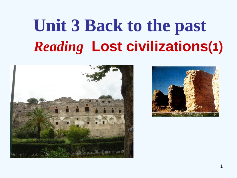 高中英语 Unit 3 Back to the past Reading and word study课件1 牛津版必修3_第1页