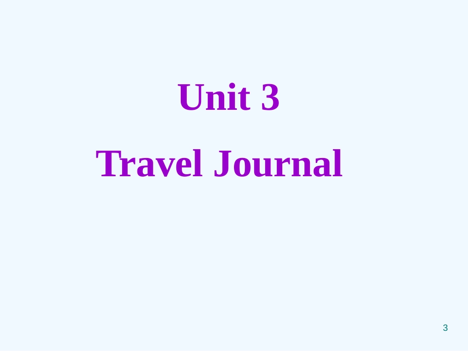 高中英语 3.14《Unit3 Travel Journal》课件 新人教版必修1_第3页