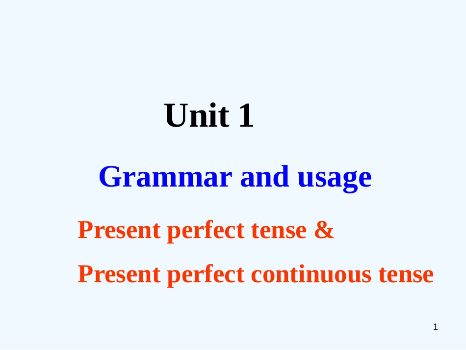 高中英语 模块二 unit1 Grammar and usage 1课件 牛津译林版_第1页