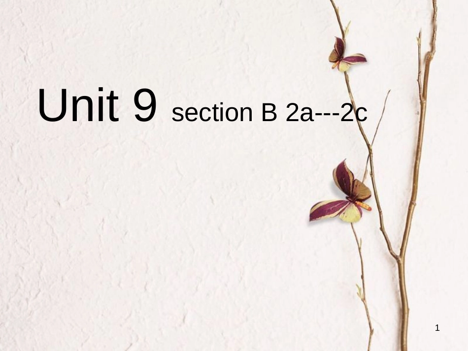 七年级英语上册 Unit 9 My favorite subject is science Section B（2a-2c）课件 （新版）人教新目标版[共29页]_第1页