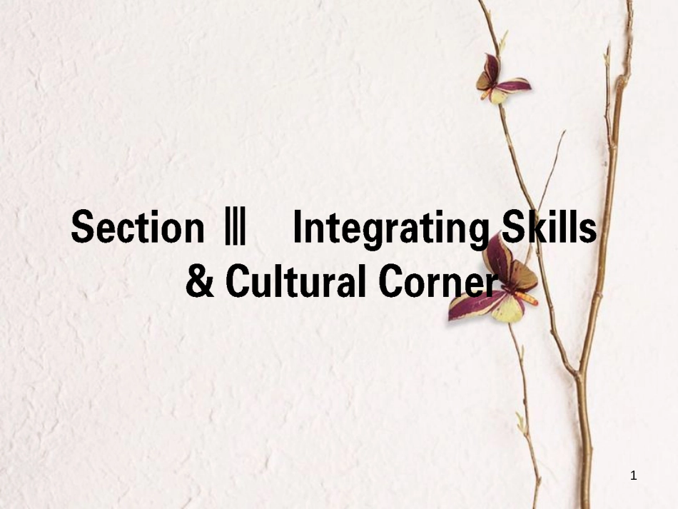 高中英语 Module 3 The Violence of Nature Section Ⅲ Integrating Skills & Cultural Corner课件 外研版必修3[共74页][共74页]_第1页