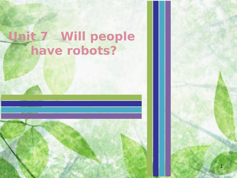 八年级英语上册 Unit 7 Will people have robots Saturday（复现式周周练）习题优质课件 （新版）人教新目标版_第1页