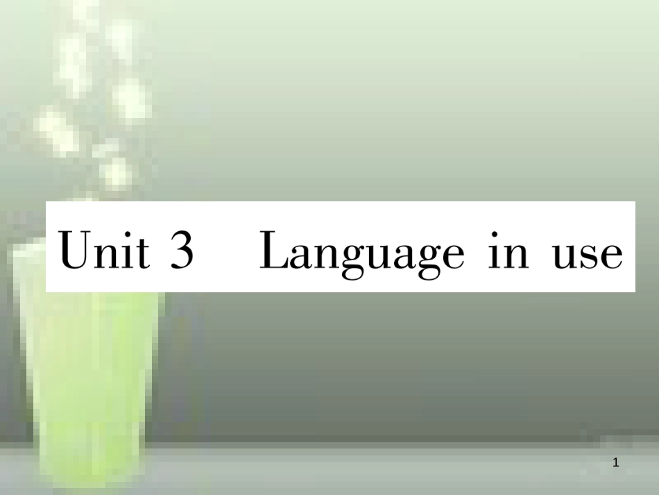 （浙江专用）七年级英语上册 Module 4 Healthy food Unit 3 Language in use习题优质课件 （新版）外研版_第1页