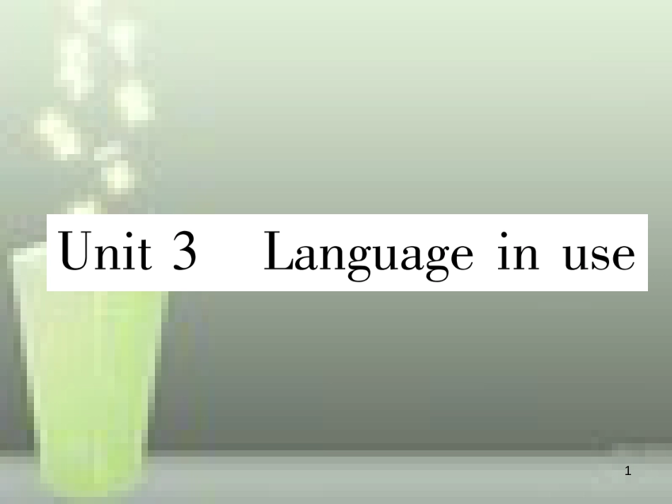 （浙江专用）七年级英语上册 Module 1 My classmates Unit 3 Language in use习题优质课件 （新版）外研版_第1页