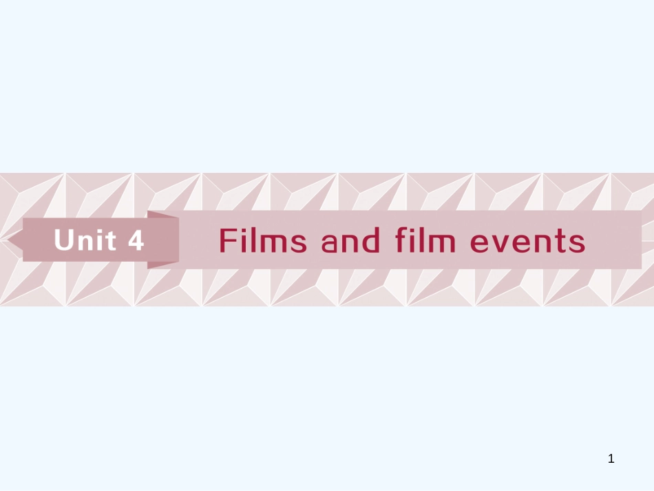 （江苏版）2019届高考英语一轮复习 第一部分 基础考点聚焦 Unit 4 Films and film events优质课件 牛津译林版选修8_第1页