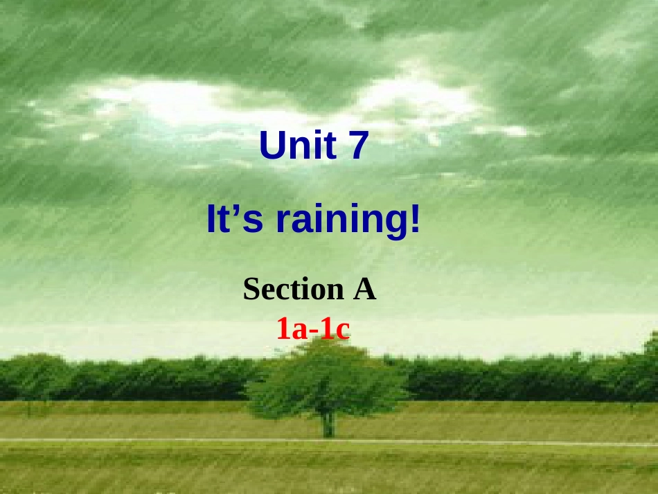 人教版七年级下册Unit7It'sraining!全单元分课时课件_第1页