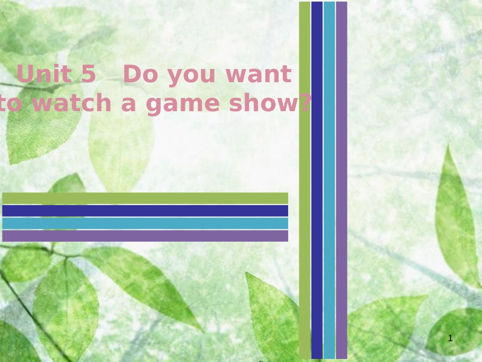 八年级英语上册 Unit 5 Do you want to watch a game show Thursday（复现式周周练）习题优质课件 （新版）人教新目标版_第1页