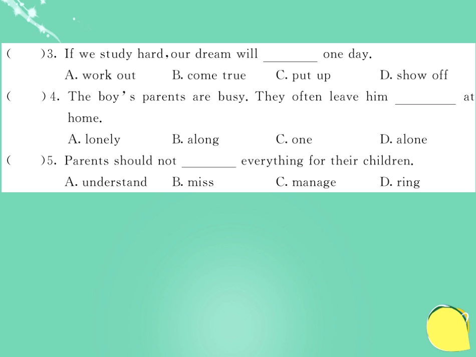 九年级英语上册 Module 4 Home alone Unit 2 I became so bored with their orders that I wished they would leave me alone（第1课时）课件 （新版）外研版_第3页