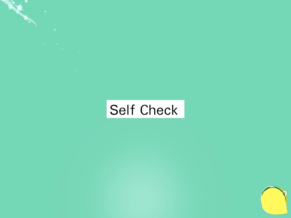 七年级英语上册 Unit 4 Where's my schoolbag Self Check课件 （新版）人教新目标版_第1页