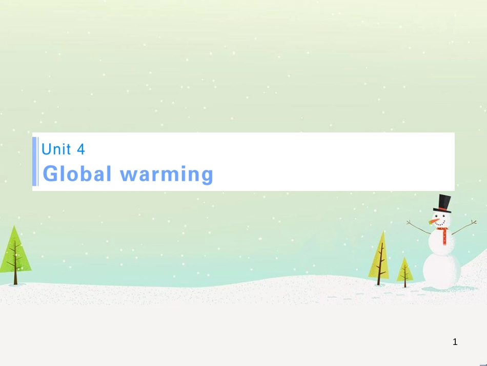 高考英语一轮复习 Unit 4 Global warming知识点复习讲解课件 新人教版选修6_第1页