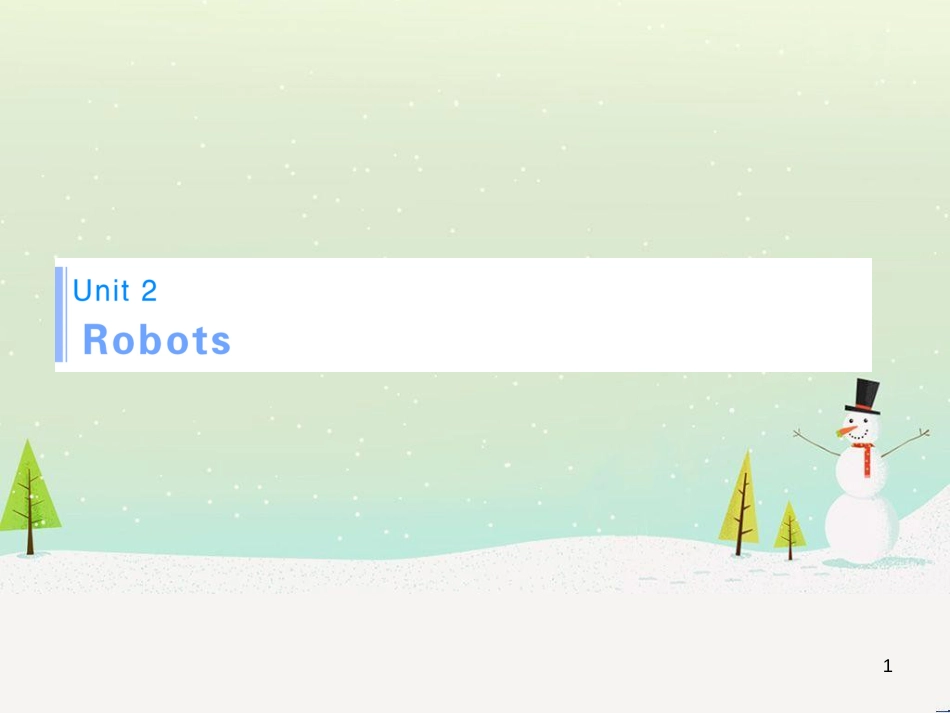 高考英语一轮复习 Unit 2 Robots知识点复习讲解课件 新人教版选修7_第1页