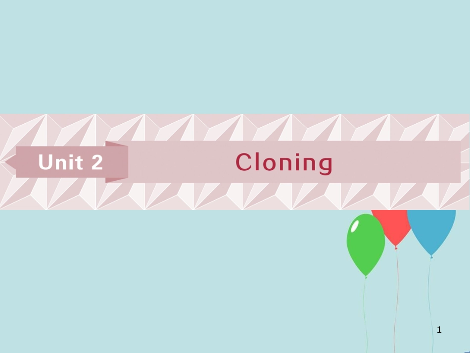 （浙江专版）高考英语一轮复习 第一部分 基础考点聚焦 Unit 2 Cloning课件 新人教版选修8_第1页